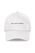 Ask Your Mother Hat