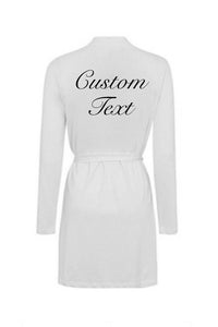 Custom Text Robe