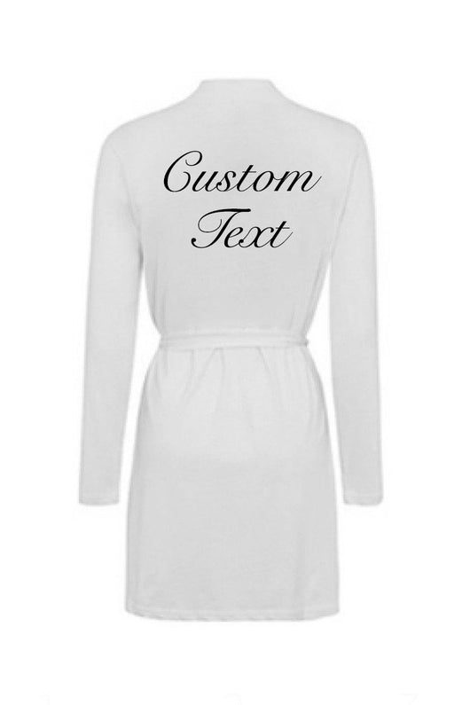 Custom Text Robe